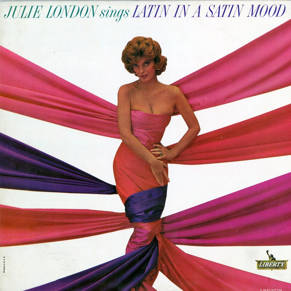 Julie London - Latin In A Satin Mood
